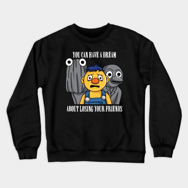 Don't Hug Me I'm Scared - Dream Crewneck Sweatshirt by spacedowl